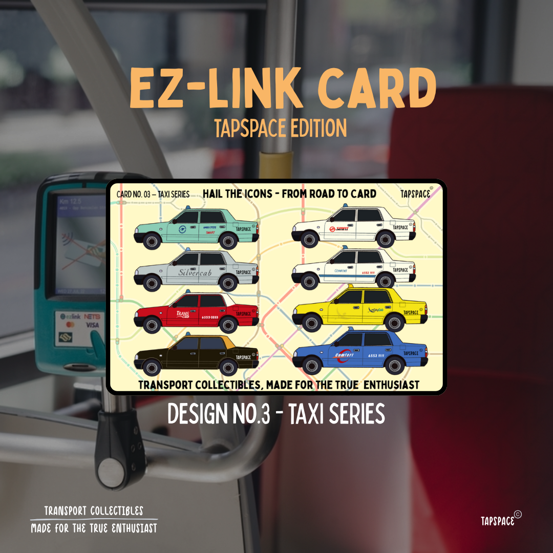 Taxi Series EZ-Link Card TapSpace Edition